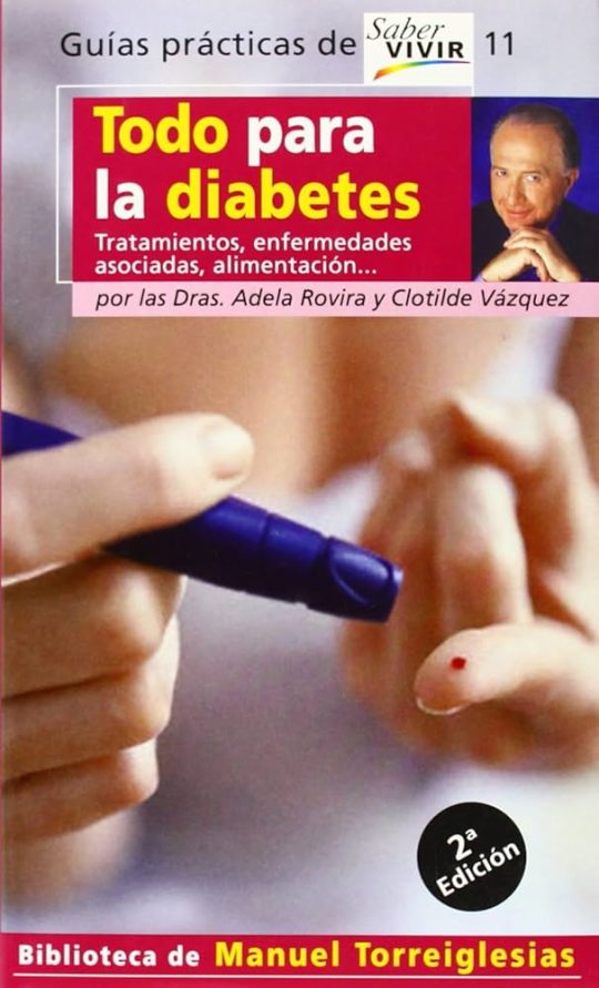 Todo Para La Diabetes (Saber Vivir)