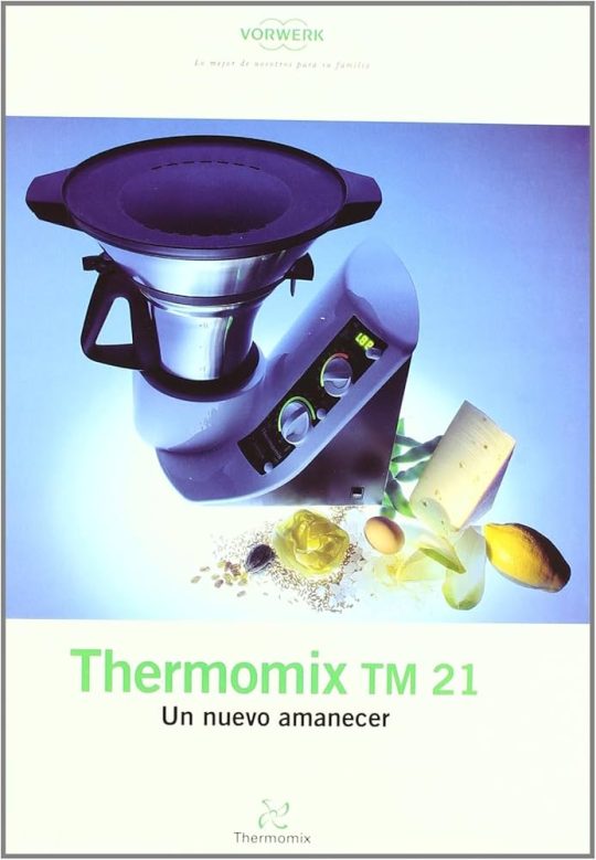 Un Nuevo Amanecer (Thermomix Tm21)